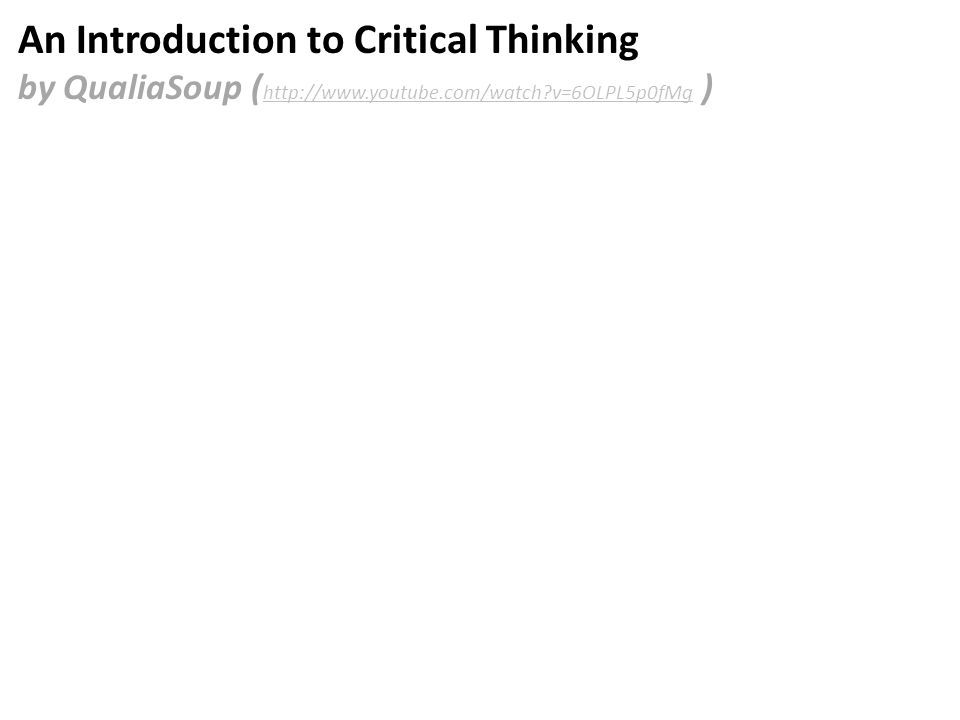 INTRODUCTION TO CRITICAL THINKING - PowerPoint PPT Presentation
